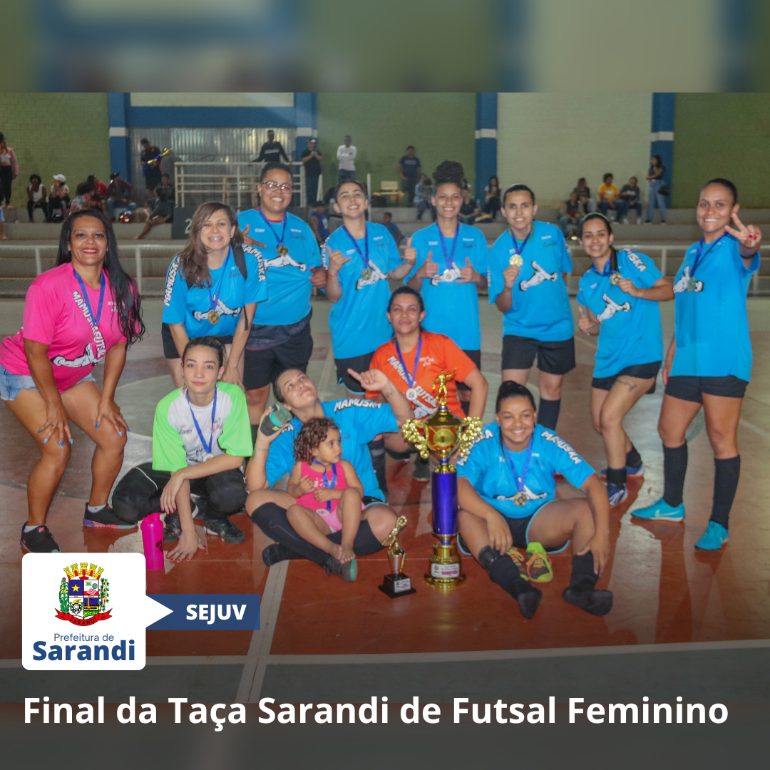 Final da Taça Sarandi de Futsal Feminino